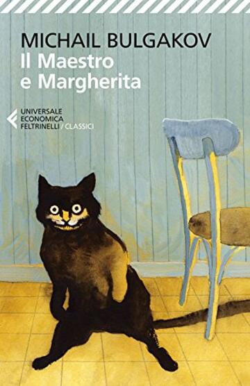 Il Maestro e Margherita (Universale economica. I classici Vol. 14)